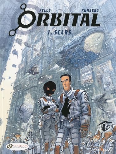 Orbital Vol. 1: Scars (Orbital, 1, Band 1) von Cinebook Ltd